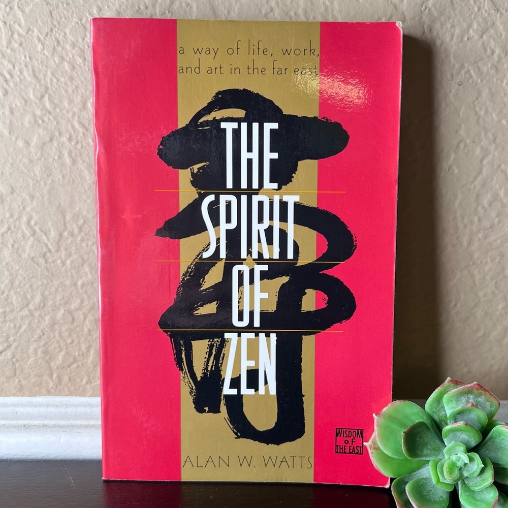 Vintage The Spirit of Zen by Alan W. Watts – 1993 Grove Press Paperback